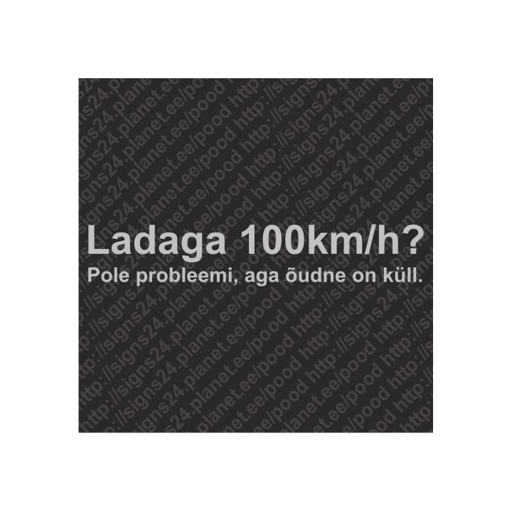Ladaga 100km/h? - vinyl decal, bumper sticker