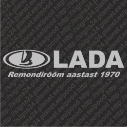 Lada - Remondirõõm Aastast 1970 - vinyl decal, bumper sticker