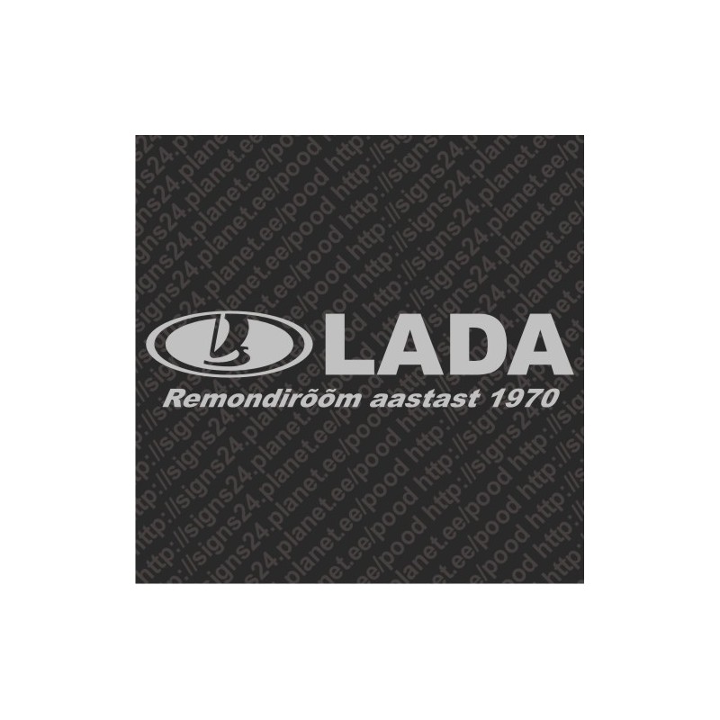 Lada - Remondirõõm Aastast 1970 - vinyl decal, bumper sticker