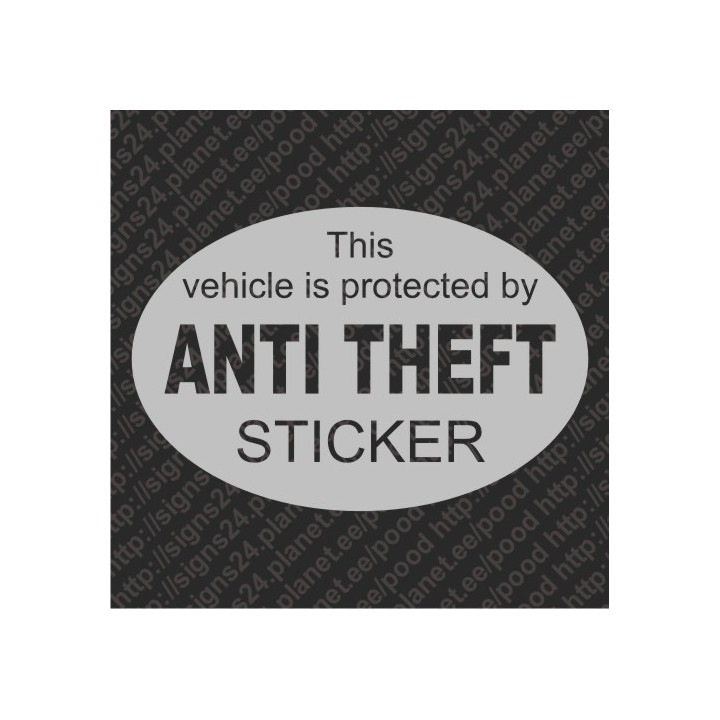 This Vechicle Is Protected By Anti Theft Sticker