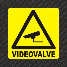 Videovalve kleebis - kleebitav videovalve hoiatussilt