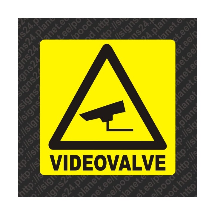 Videovalve - Hoiatuskleebis