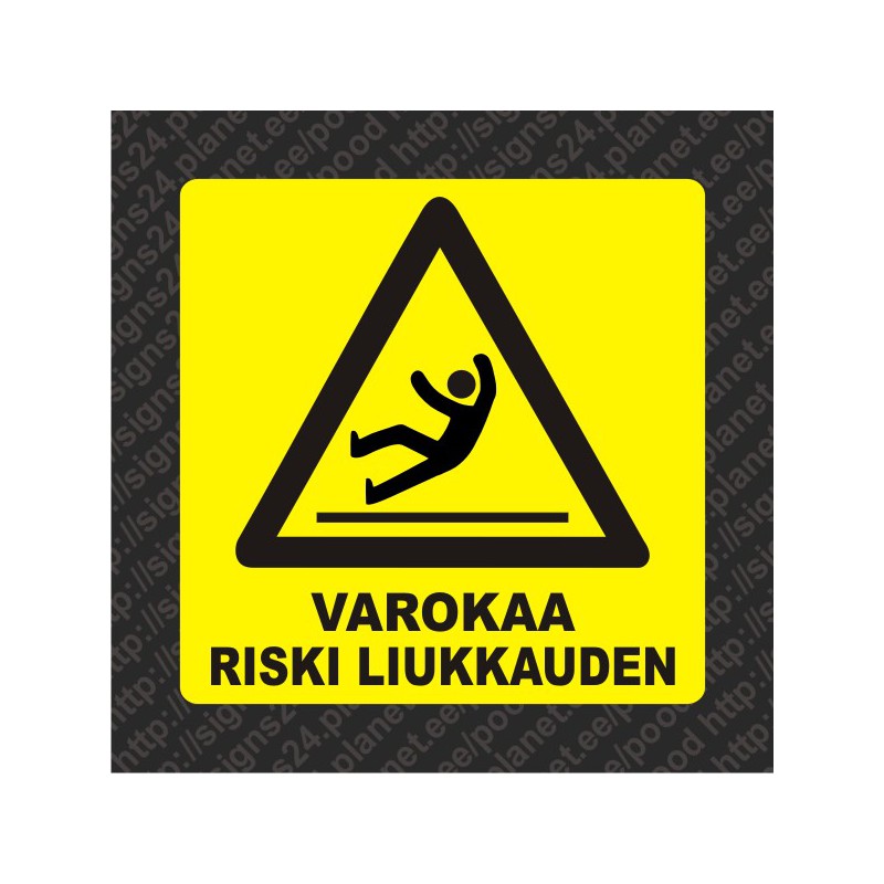 Itsekiinnittyvä Varokaa riski liukkauden merkki tarra