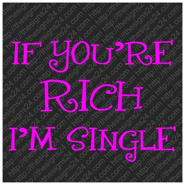 If You Are Rich, I Am Single - heat transfer picture