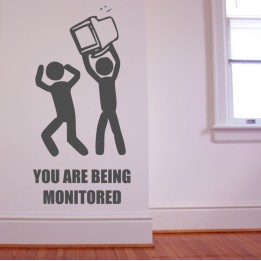 You Are Being Monitored - self adhesive wall decoration sticker