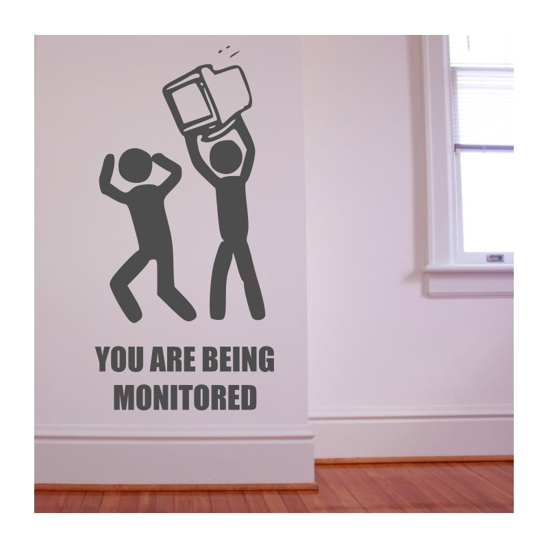 You Are Being Monitored - self adhesive wall decoration sticker