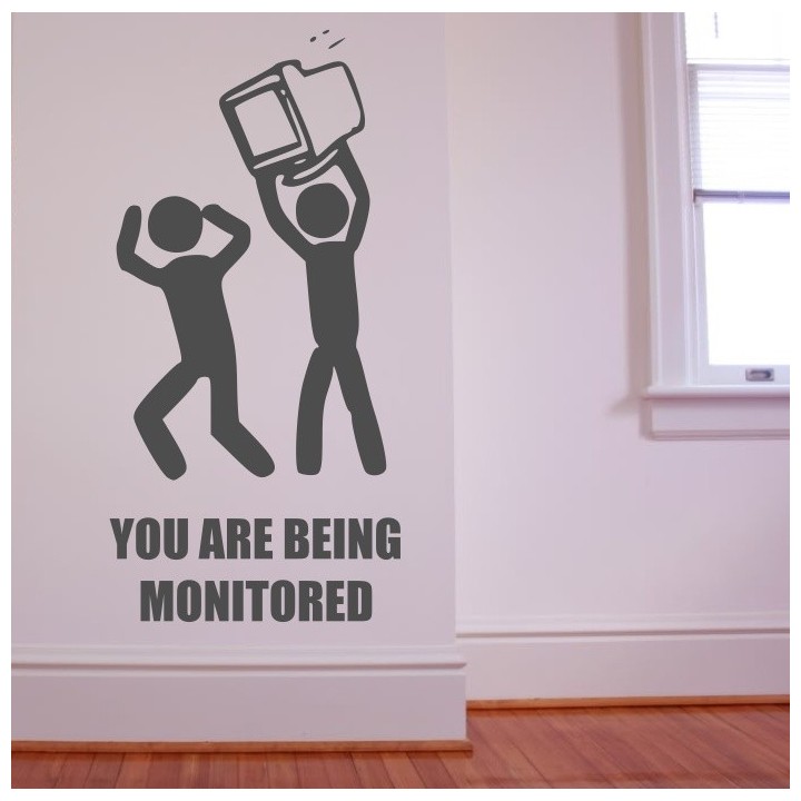 You Are Being Monitored - self adhesive wall decoration sticker