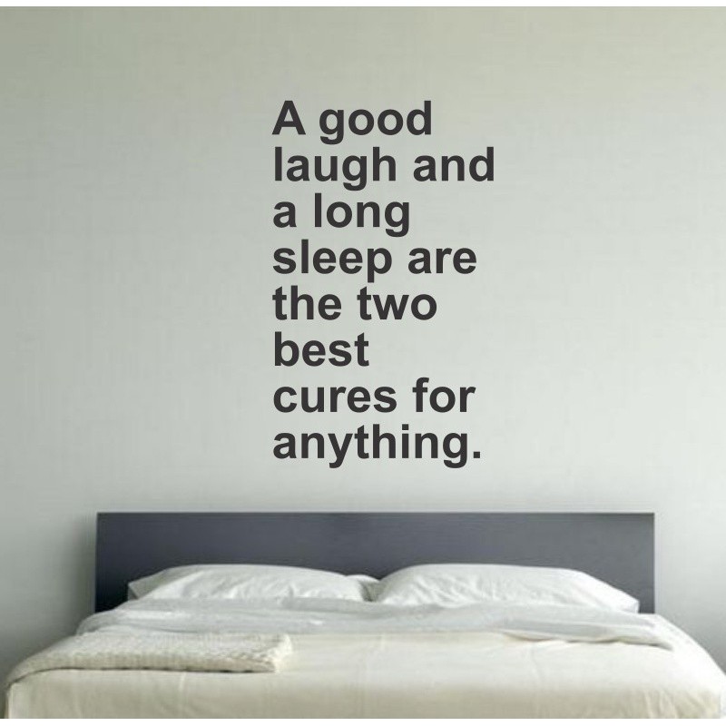 Good laugh and sleep are cures for everything - kleebitav seinadekoratsioon seina kleebis