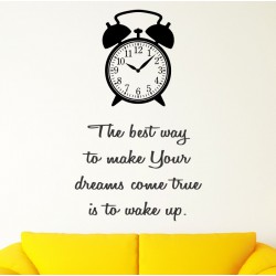 Best way To Make Your Dreams Come True - self adhesive wall decoration sticker