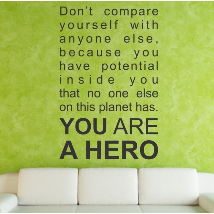 You Are A Hero - self adhesive wall decoration sticker