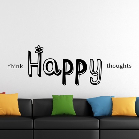 Think Happy Thoughts kleebitavad seinadekoratsioonid seinakleebised
