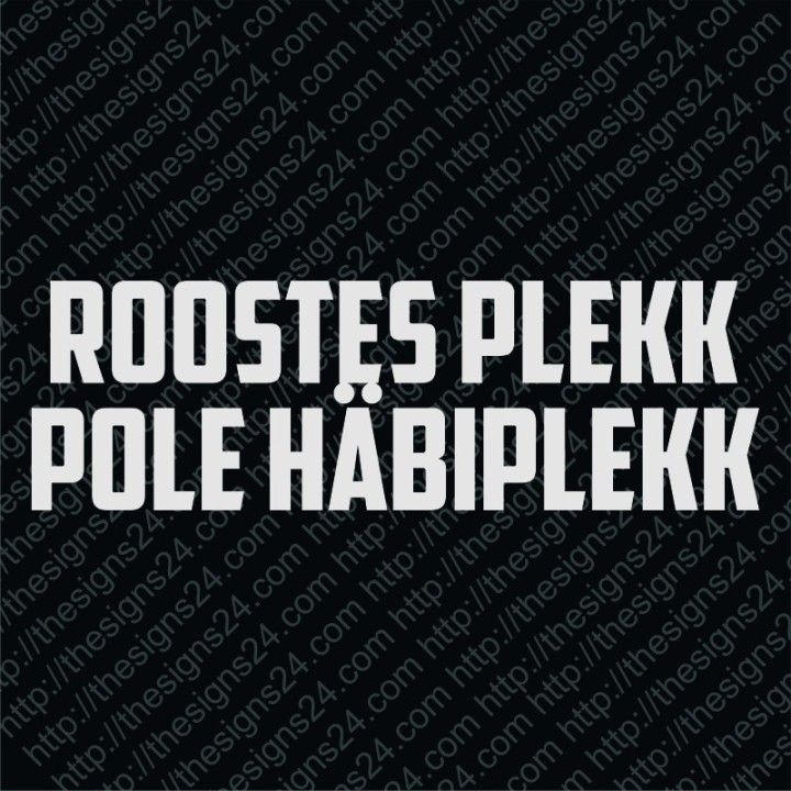 Roostes plekk pole häbiplekk - autokleebis, pamprikleebis