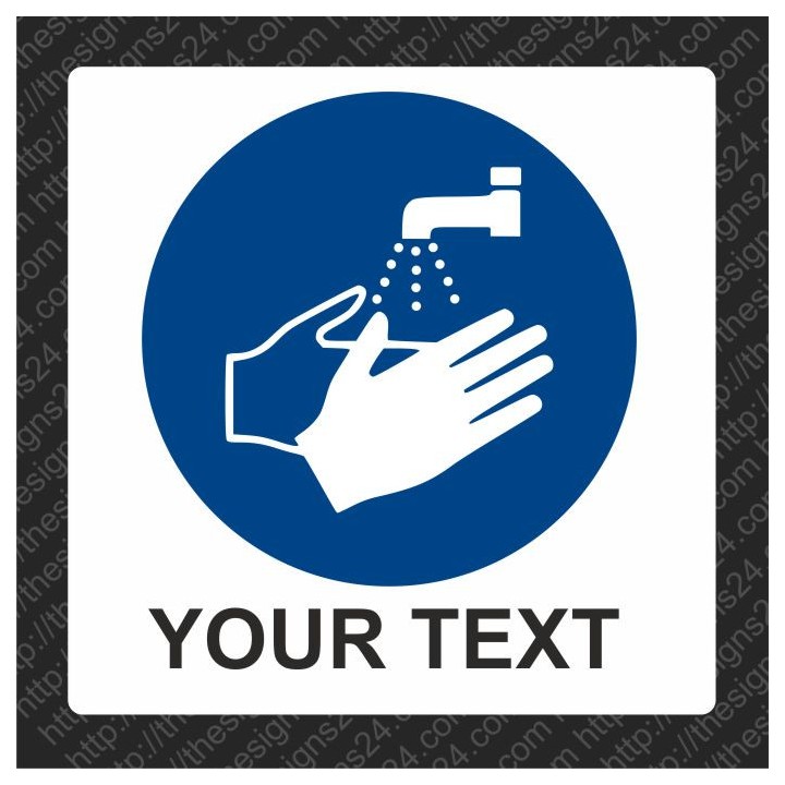WASH YOUR HANDS - ISO MANDATORY SAFETY LABLE