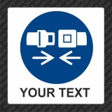FASTEN YOUR SAFETY SEAT BELT - ISO MANDATORY SAFETY LABLE