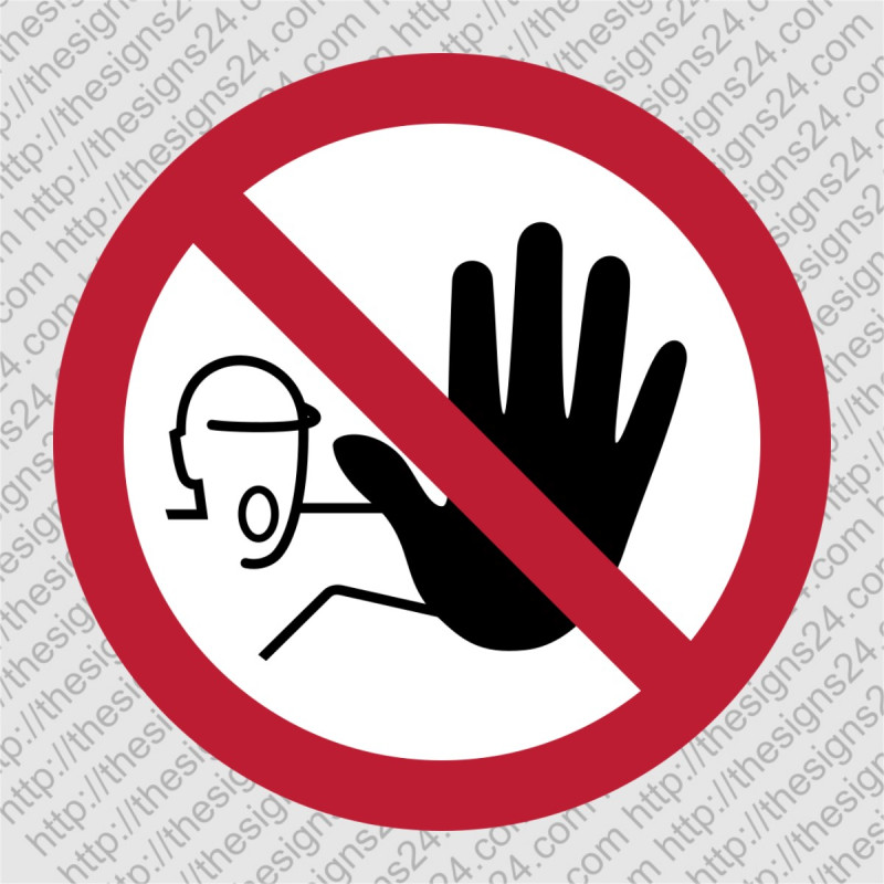 Restricted access sign unauthorised persons prohibited